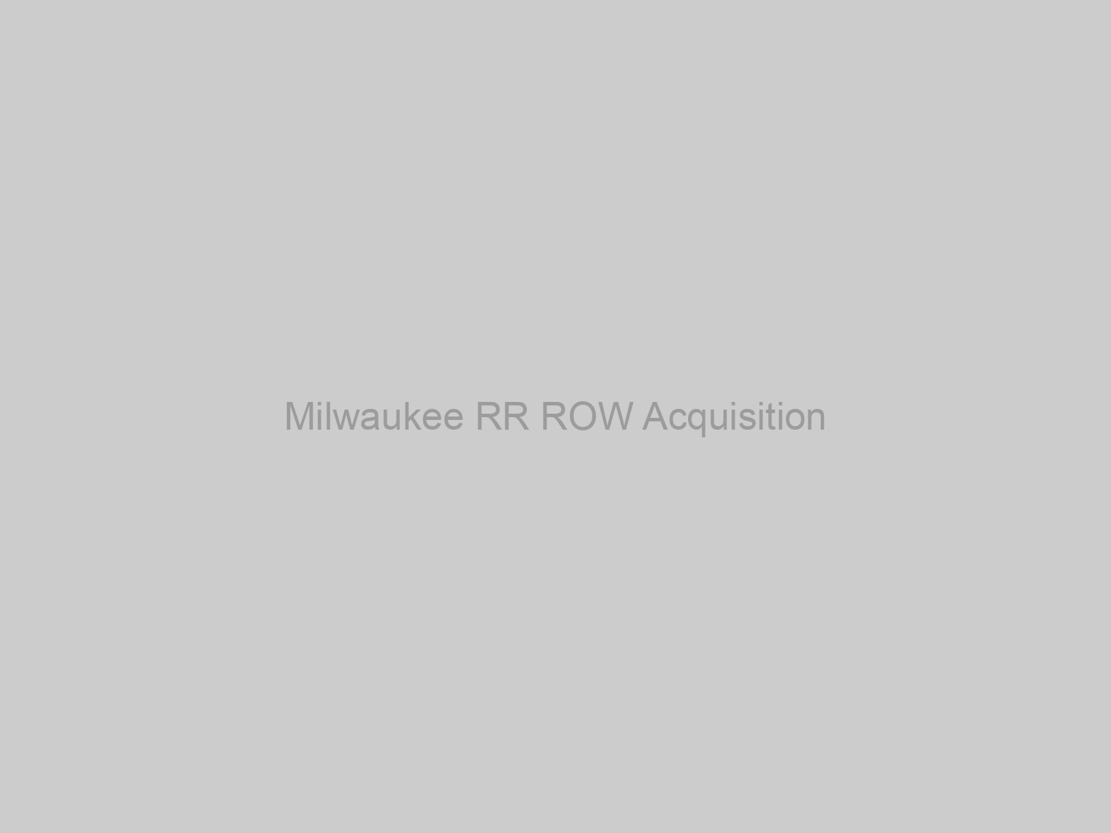 Milwaukee RR ROW Acquisition